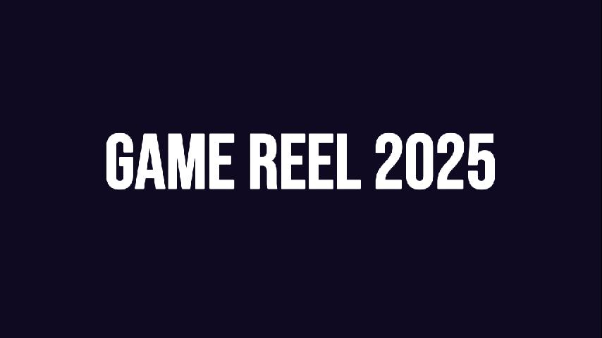 Game Reel